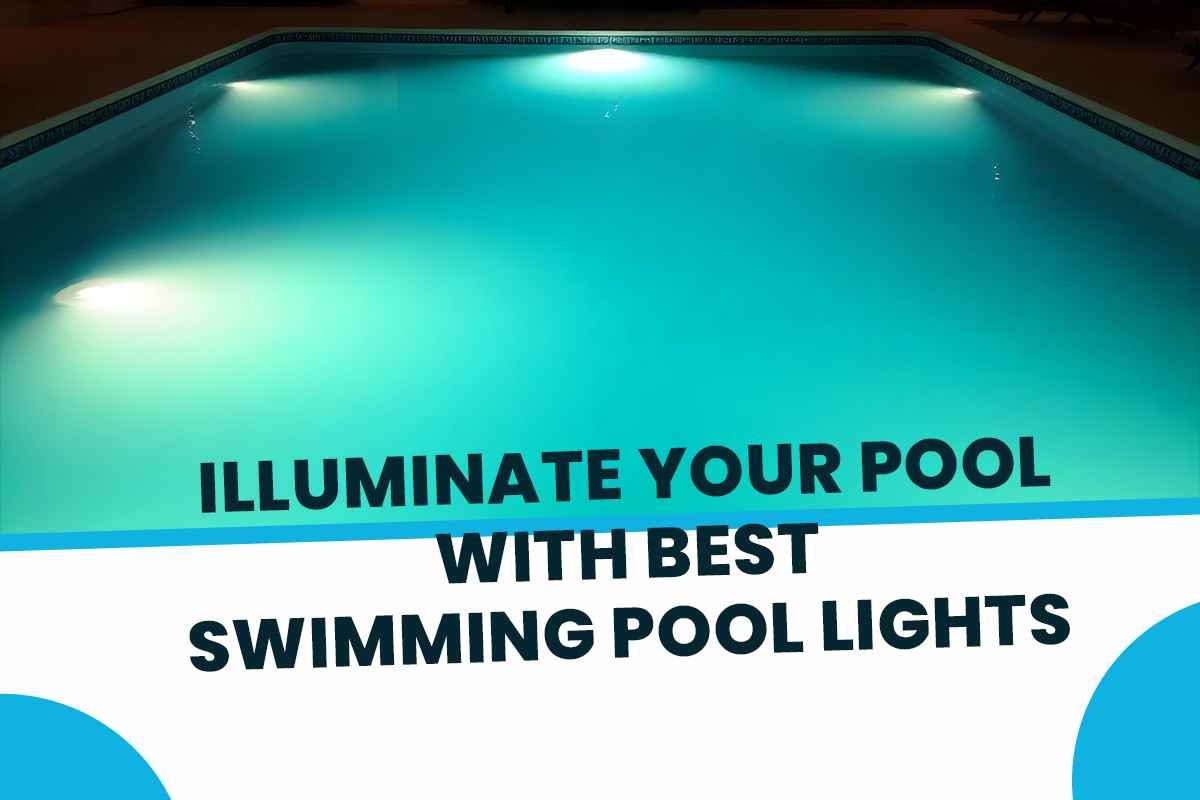 swimming pool lights, swimming pool lights dubai, swimming pool lights online, underwater swimming pool lights, swimming pool lights uae, pool lights online, pool lights dubai