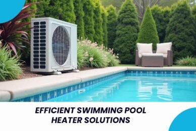 Swimming Pool Heater, Swimming Pool Heater Dubai, Swimming Pool Heater Online, Swimming Pool Heater UAE