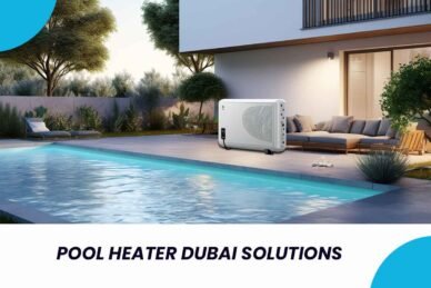 pool heater, pool heater dubai, pool heater online, swimming pool heater, swimming pool heater dubai