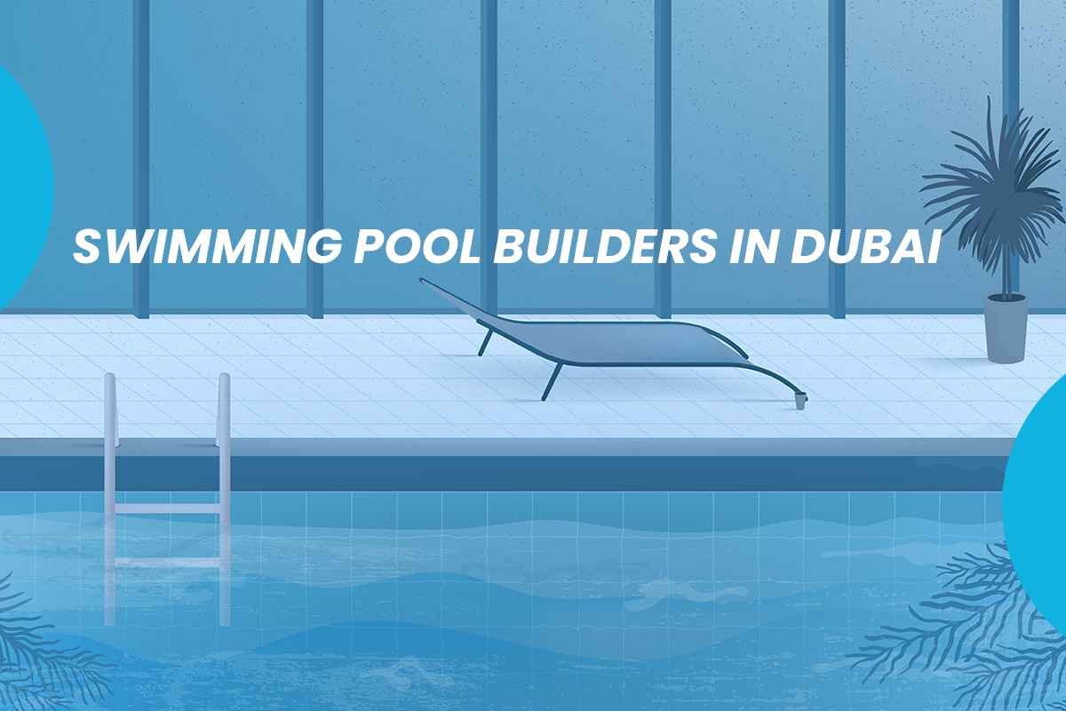 swimming pool builders in dubai, swimming pool contractors in dubai, swimming pool accessories dubai