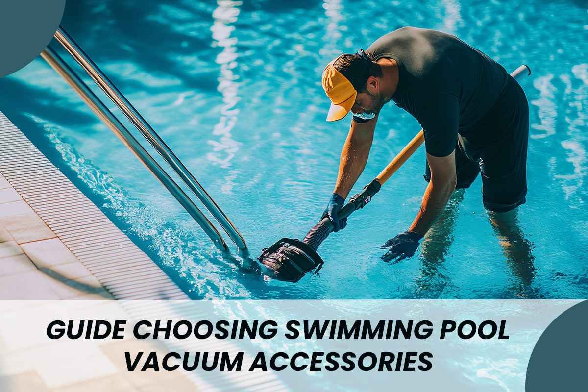 swimming pool vacuum accessories, swimming pool vacuum accessories dubai, swimming pool vacuum accessories uae, pool vacuum accessories, pool vacuum accessories dubai