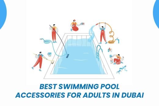 swimming pool accessories for adults, swimming pool accessories, swimming pool accessories dubai, swimming pool accessories online, swimming pool accessories uae