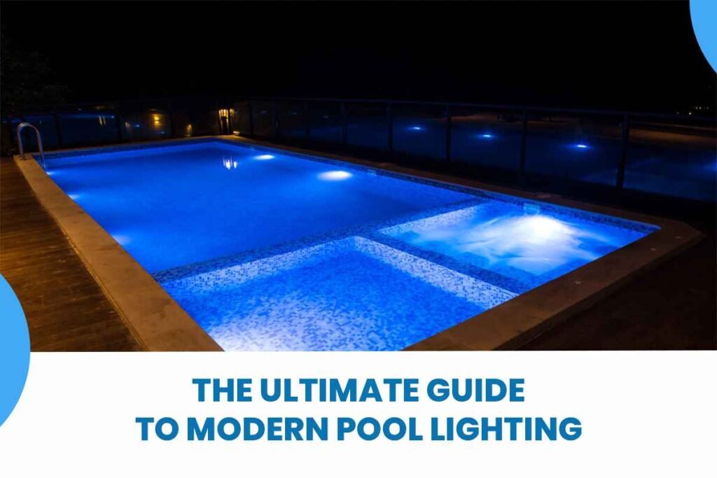 Modern Pool Lighting Ideas | Aquasplash UAE