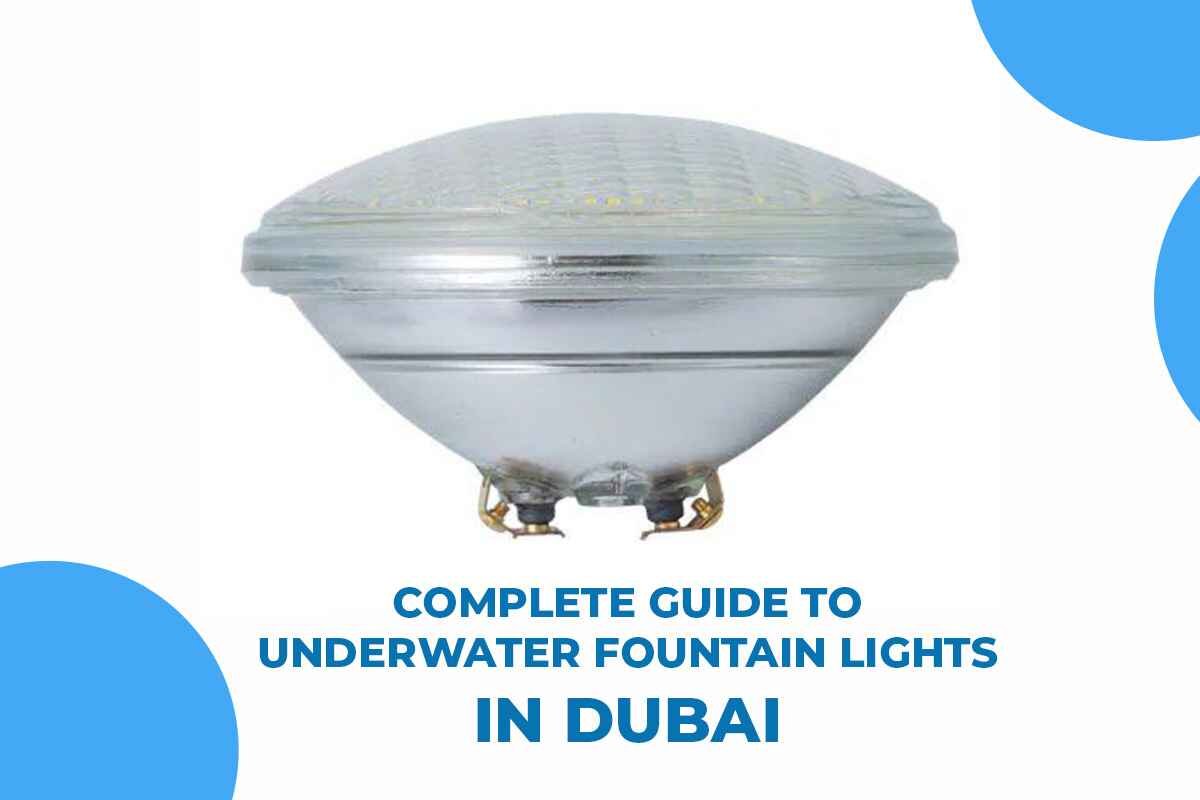 underwater fountain lights, underwater fountain lights dubai, underwater fountain lights uae, underwater fountain lights online, underwater fountain lights uae, swimming pool lights, swimming pool lights dubai, swimming pool lights uae, swimming pool lights online, swimming pool lights in dubai